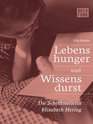cover image of Lebenshunger und Wissensdurst